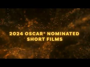 2024 Oscar Nominated Short Films Pre-Nomination Trailer