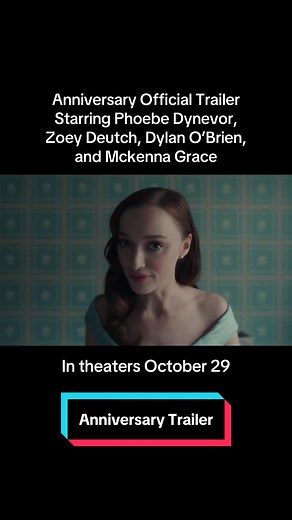 Anniversary Movie Trailer Featuring Zoey Deutch