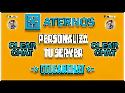 ATERNOS !! Borra el CHAT con CCLEARCHAT- Personaliza Tu Server [2017][Full] | Español
