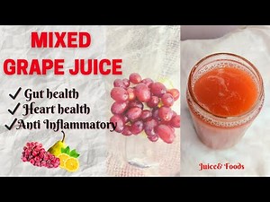 Get a Healthy Gut with this Easy GRAPE Juice Recipe!