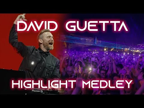 David Guetta｜Best songs HIGHLIGHT MEDLEY