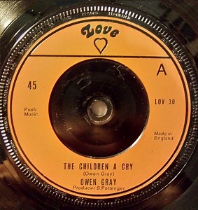 Owen Gray - The Children A Cry