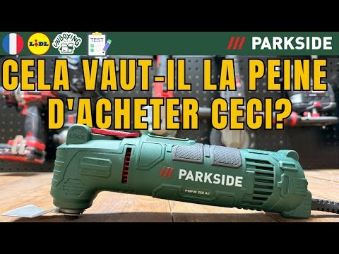 OUTIL MULTIFONCTION Parkside PMFW 250 A1 FRANCE FRANÇAIS LIDL