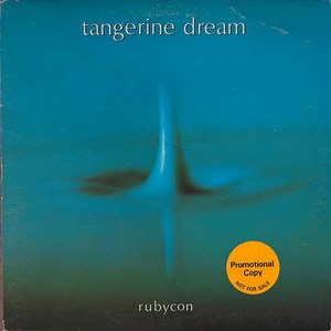 Tangerine Dream - Rubycon