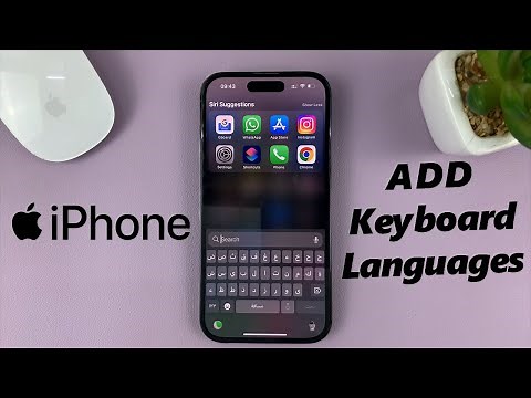 How To Add Languages To iPhone Keyboard