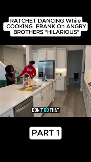RATCHET DANCING While COOKING PRANK On ANGRY BROTHERS *HILARIOUS* #fyp #prank #familyvlog #daghettofamily