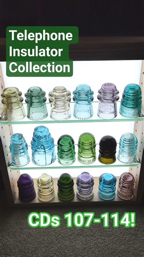 Telephone Insulator Collection - CDs 107-114 #insulators #glass #collection #telephone #antiques