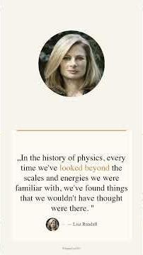 "In the history of physics, every time we've looked beyond th..." — Lisa Randall #Sapientia365 #Shor