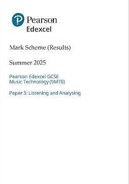 2025 Pearson EDEXCEL A Level Music Technology Mark Scheme