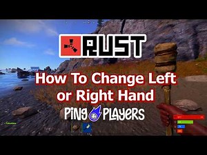 How To Change Left or Right Hand in Rust (One Click)
