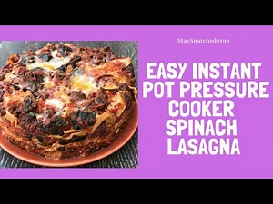 Instant Pot Pressure Cooker Spinach Lasagna DIY Recipe Tutorial