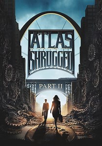 Atlas Shrugged (Pt. 2) (2012)