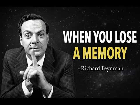 "What Happens When You Lose a Memory?" — Feynman on the Brain, Identity, and What You Never Get Back