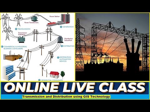 GIS Mapping for Power Distribution & Transmission