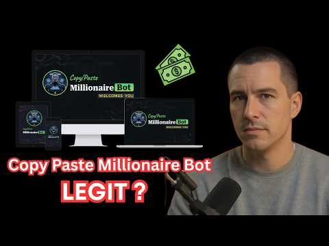 Copy Paste Millionaire Bot Review - It’s A Complete SCAM! (Watch This First!)