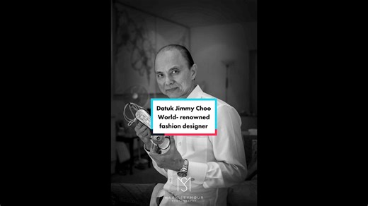 Datuk Jimmy Choo: Luxury Shoe Brand Founder from Malaysia