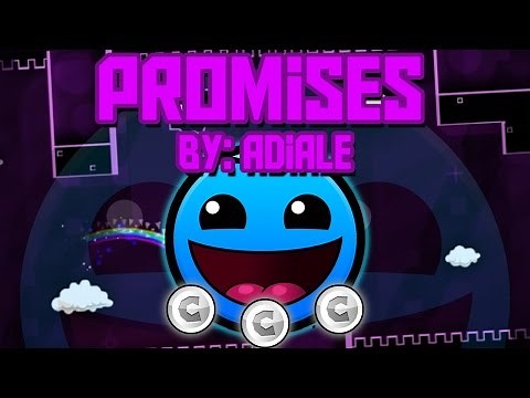 Promises by: Adiale (All Coins) // Geometry Dash 2.0