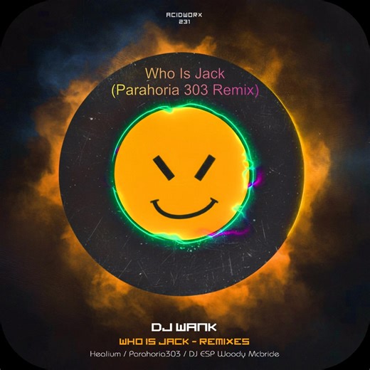 DJ Wank - Who Is Jack (Parahoria 303 Remix) out on AcidWorx this week. Pure 303 POWER 💫 https://www.beatport.com/release/who-is-jack-remixes/5808031 https://acidworx.bandcamp.com/album/who-is-jack-remixes | AcidWorx