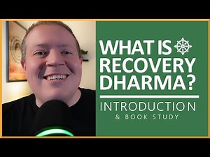 What Is Recovery Dharma? How To Get Started With Recovery Dharma - Getting Sober🙏🧘☸️