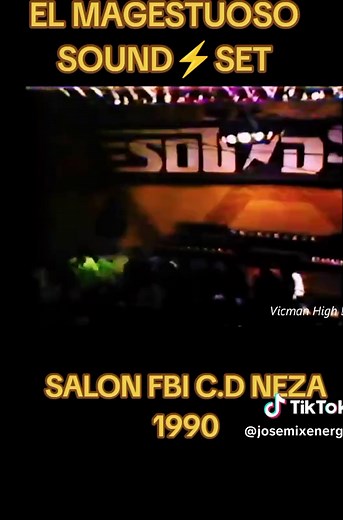 Sonido El Majestuoso de Neza 1990