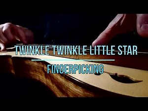 "Twinkle Twinkle" Fingerpicked for Mountain Dulcimer