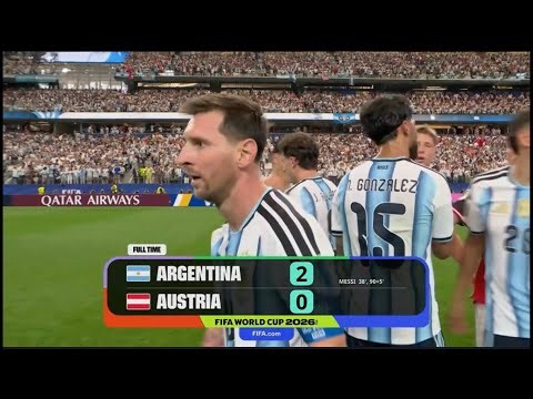 FIFA World Cup 2026: Argentina vs Austria | Match Highlights (2-0) | Messi’s Record-Breaking Goals