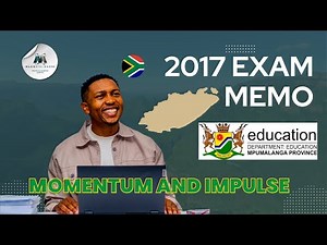Physics | Momentum and Impulse Explained | Mpumalanga 2021 Prelim Exam | Mlungisi Nkosi