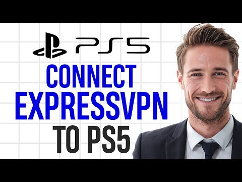 How to Connect ExpressVPN to a PS5 in 2026 (Use VPN on Your PlayStation 5) ✅