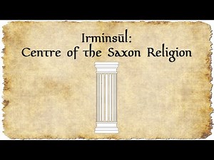 Iriminsul: Centre of the Saxon Religion | What does Irminsul mean?