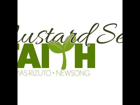 Mustard Seed Faith