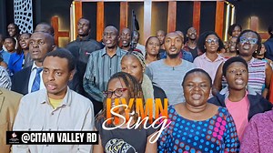 HYMN SING 2025.mp4 CITAM ClayCity CITAM Wote CITAM Buruburu CITAM Machakos CITAM Woodley Church CITAM Ruiru CITAM Thika Road CITAM Karen CITAM Mombasa CITAM Nakuru CITAM Ngong CITAM Thika Town Church | CITAM Valley Road