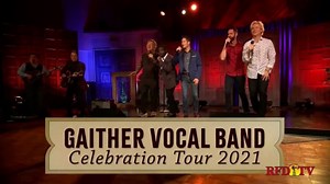 Gaither Vocal Band Celebration Tour 2021 TV Spot, 'Ready to Have a Great Time'