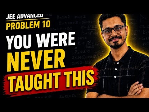 JEE Advanced Problem #10 | This Isn’t Taught in Class 😳