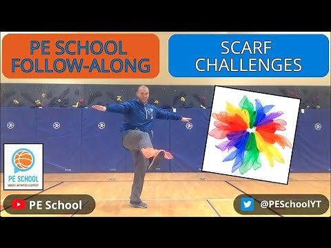P.E. Follow-Along Video: "Scarf Challenges"