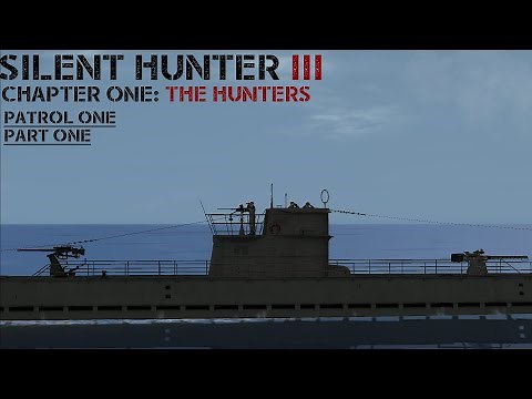 Silent Hunter III - Patrol 1 Pt.1 - First Contact.