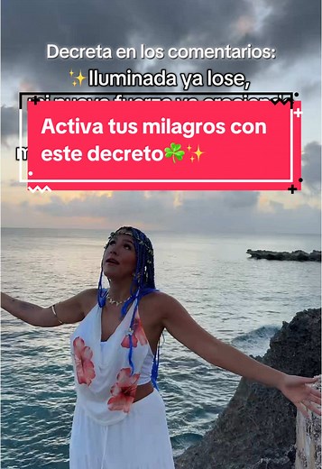 Activa tus milagros con este decreto poderoso✨