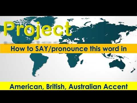 Project - How to Pronounce Project in British Accent, Australian Accent and American Accent