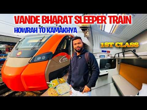 India's First Vande Bharat Sleeper Train | Howrah To Kamakhya | Vande Sleeper 1st Ac Journey