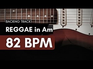 Reggae Backing Track | A minor | 82 BPM