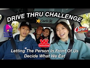 DRIVE THRU CHALLENGE - LETTING THE PERSON IN FRONT OF US DECIDE WHAT WE ORDER | The Laeno Family