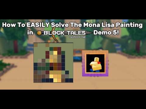 How To EASILY Solve The Mona Lisa Painting in Block Tales Demo 5! (No Biggie Badge)