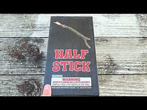 Half Stick