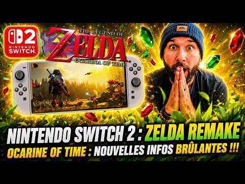 ZELDA REMAKE sur SWITCH 2 en 2026 😱 OCARINA OF TIME : NOUVELLES INFOS BRÛLANTES !!! 🔥