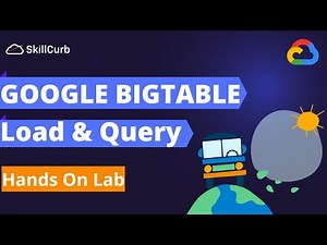 How to Query and Load data into Google BigTable [Hands on lab]