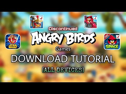Angry Birds: How to get Angry Birds Deleted games on ALL DEVICES (Tutorial)