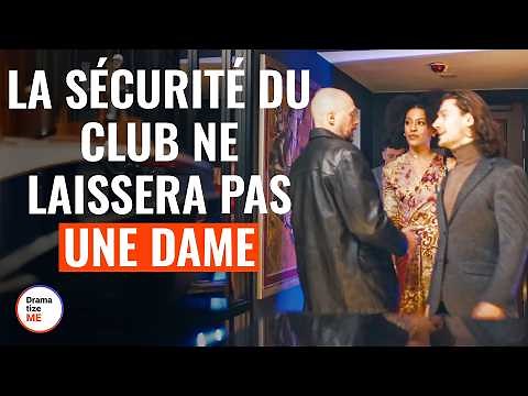 UNE FILLE NOIRE EST INTERDITE D'ENTRER DANS LE CLUB | ‪@DramatizeMeFrance‬