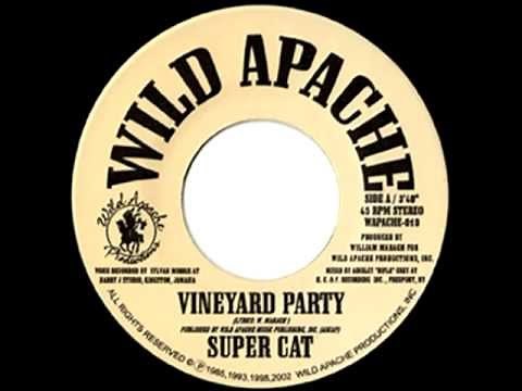 SUPERCAT - Vineyard party + version (1986 Wild apache)