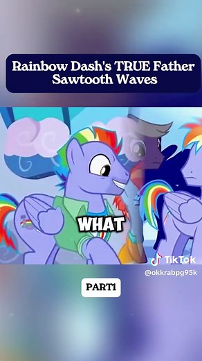 Rainbow Dash’s TRUE Father - Sawtooth Waves Part 1 #mlp #pony #theory | rainbow dash parents