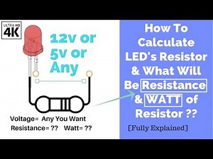 How To Calculate LED's Resistor and Watt of it of12v & 5v Or any other volts | Electronics Teaching