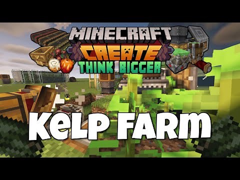 Minecraft Create Mod Tutorial - How to Make a Kelp Farm Ep 33